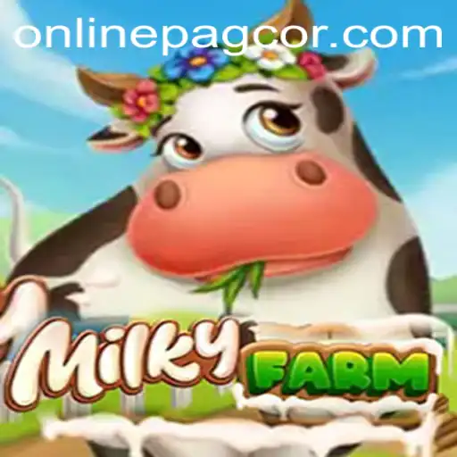 Exploring the Enchanting World of MilkyFarm and Its PAGCOR Connection